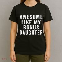 Fathers Day From Stepdaughter Awesome Like My Daughter T-Shirt thumb 4