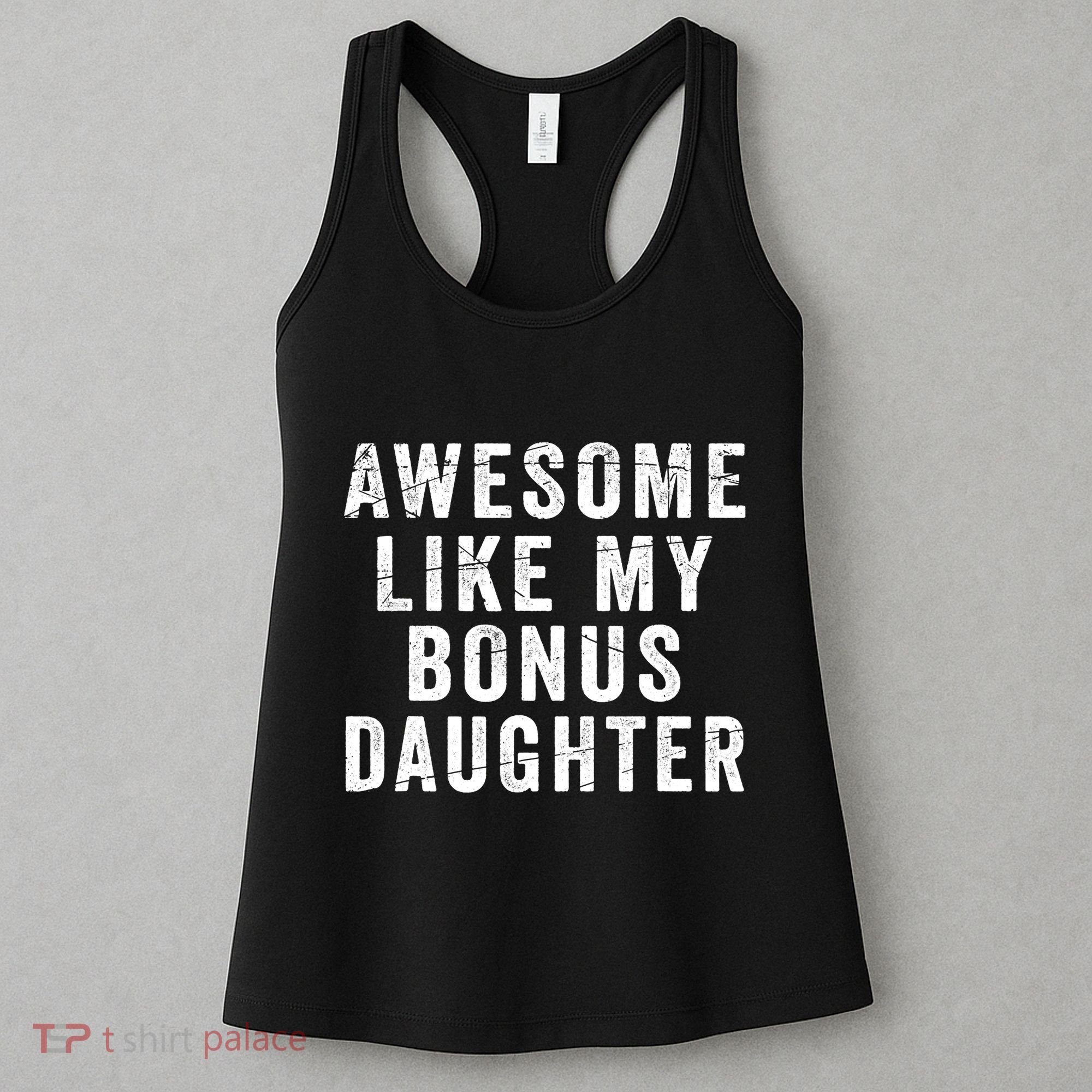 Fathers Day From Stepdaughter Awesome Like My Daughter Women's Tank Top