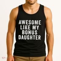 Fathers Day From Stepdaughter Awesome Like My Daughter Tank Top thumb 3