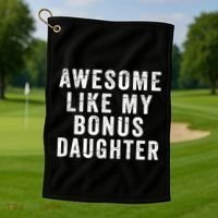 Fathers Day From Stepdaughter Awesome Like My Daughter Golf Towel thumb 1
