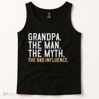 FatherS Day Gift Grandpa The Man The Myth The Bad Influence Tank Top thumb 2