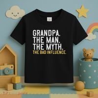 FatherS Day Gift Grandpa The Man The Myth The Bad Influence Toddler T-Shirt thumb 3