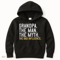 FatherS Day Gift Grandpa The Man The Myth The Bad Influence Kids Hoodie thumb 0