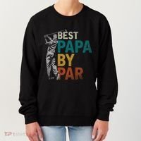 Fathers Day Golfer Dad Golfing Best Papa By Par Funny Golf Women's Sweatshirt thumb 0
