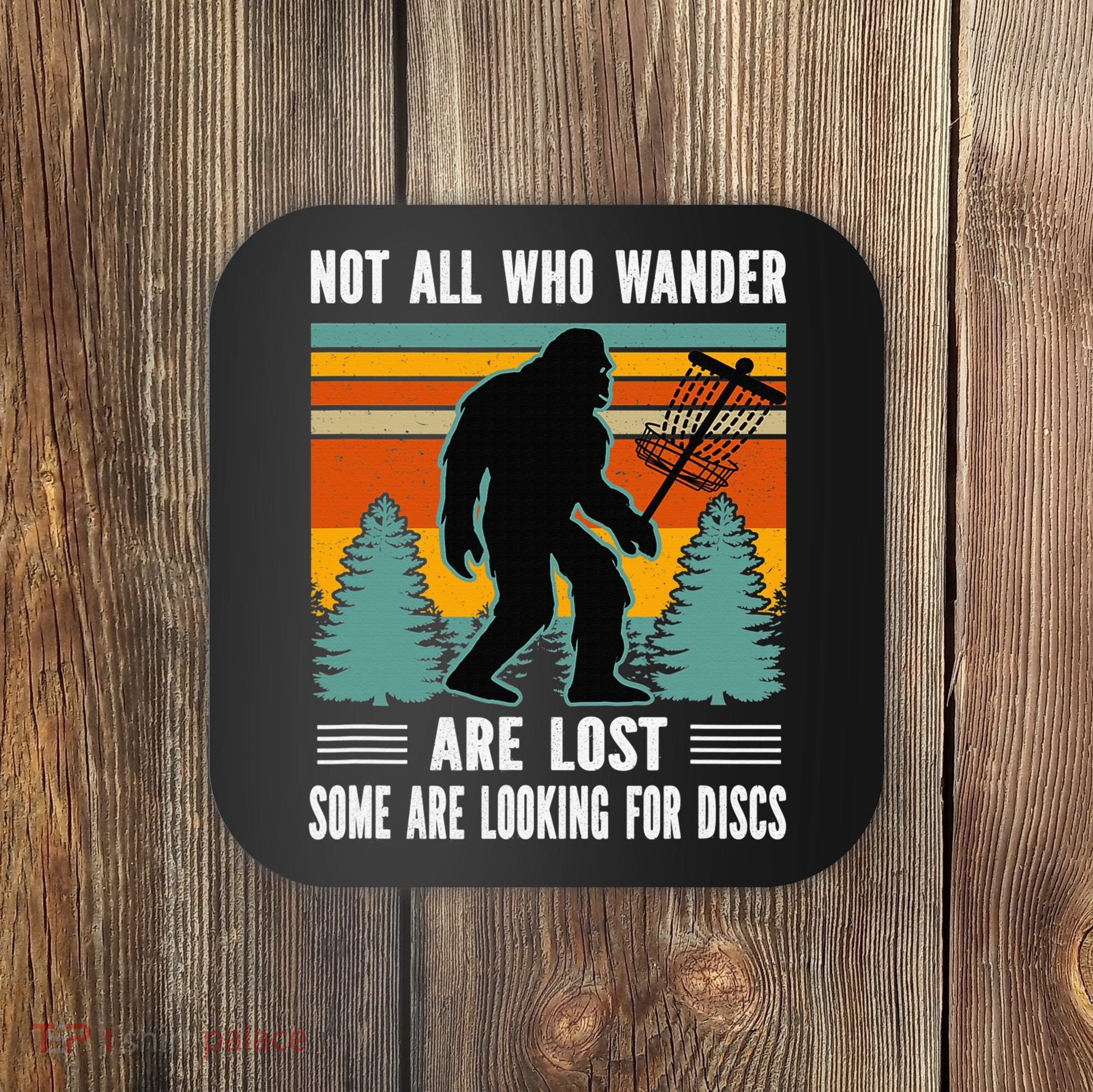 Frisbee Disc Golfing Funny Bigfoot Looking For Discs Coaster