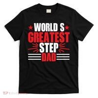 Father's Day Gift, World's Greatest Step Dad Plus Size Shirts For Dad Son Family T-Shirt thumb 0