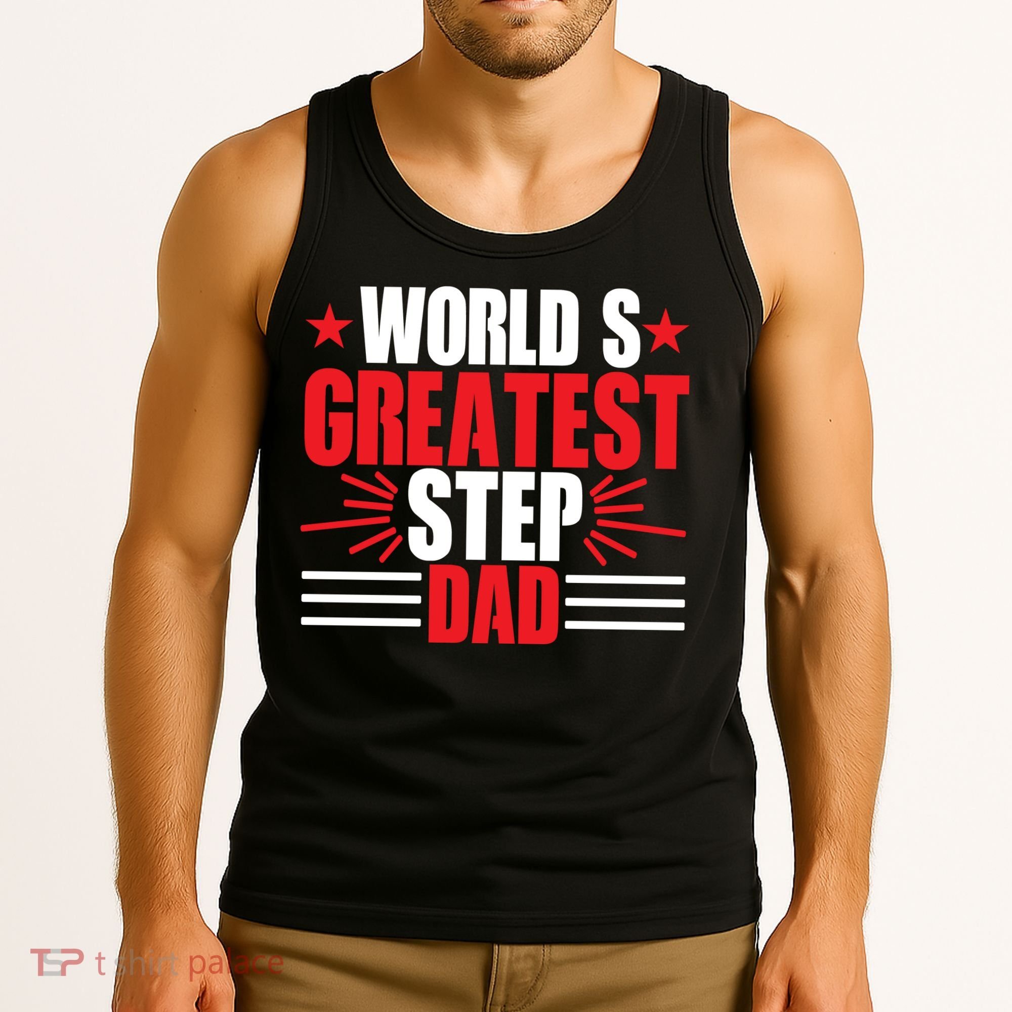 Father's Day Gift, World's Greatest Step Dad Plus Size Shirts For Dad Son Family Tank Top
