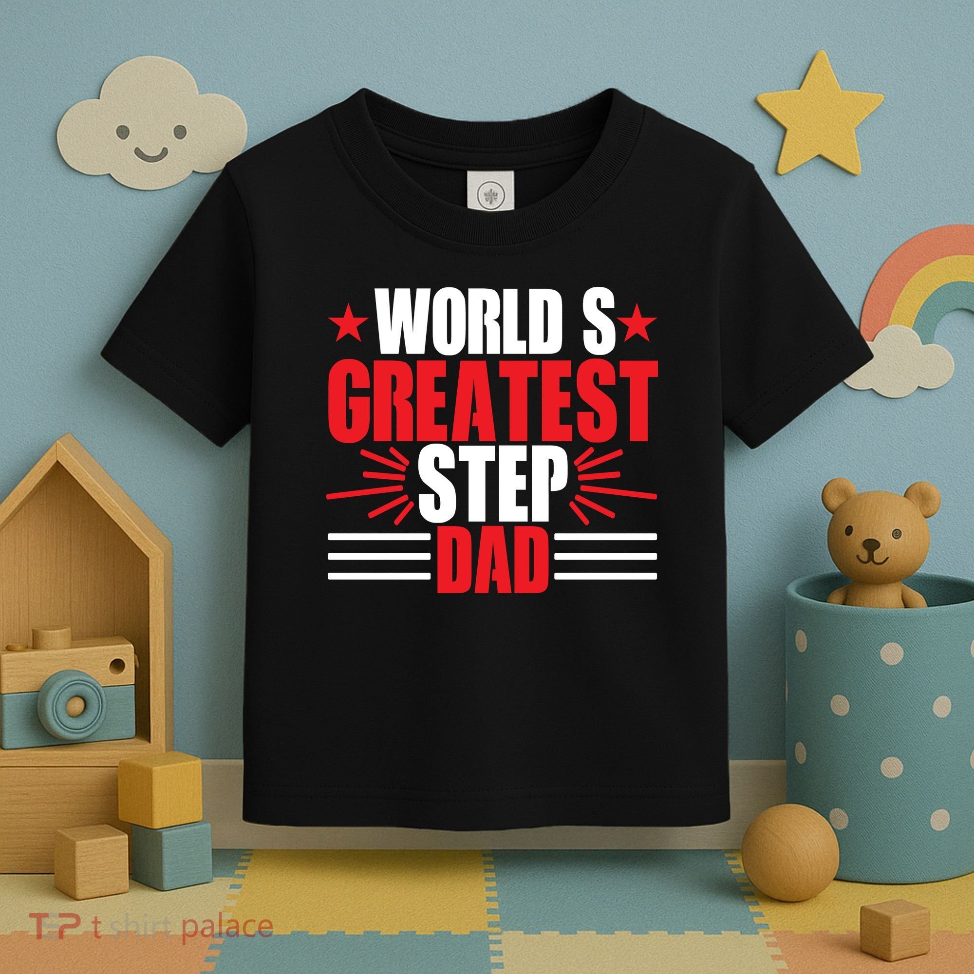 Father's Day Gift, World's Greatest Step Dad Plus Size Shirts For Dad Son Family Toddler T-Shirt