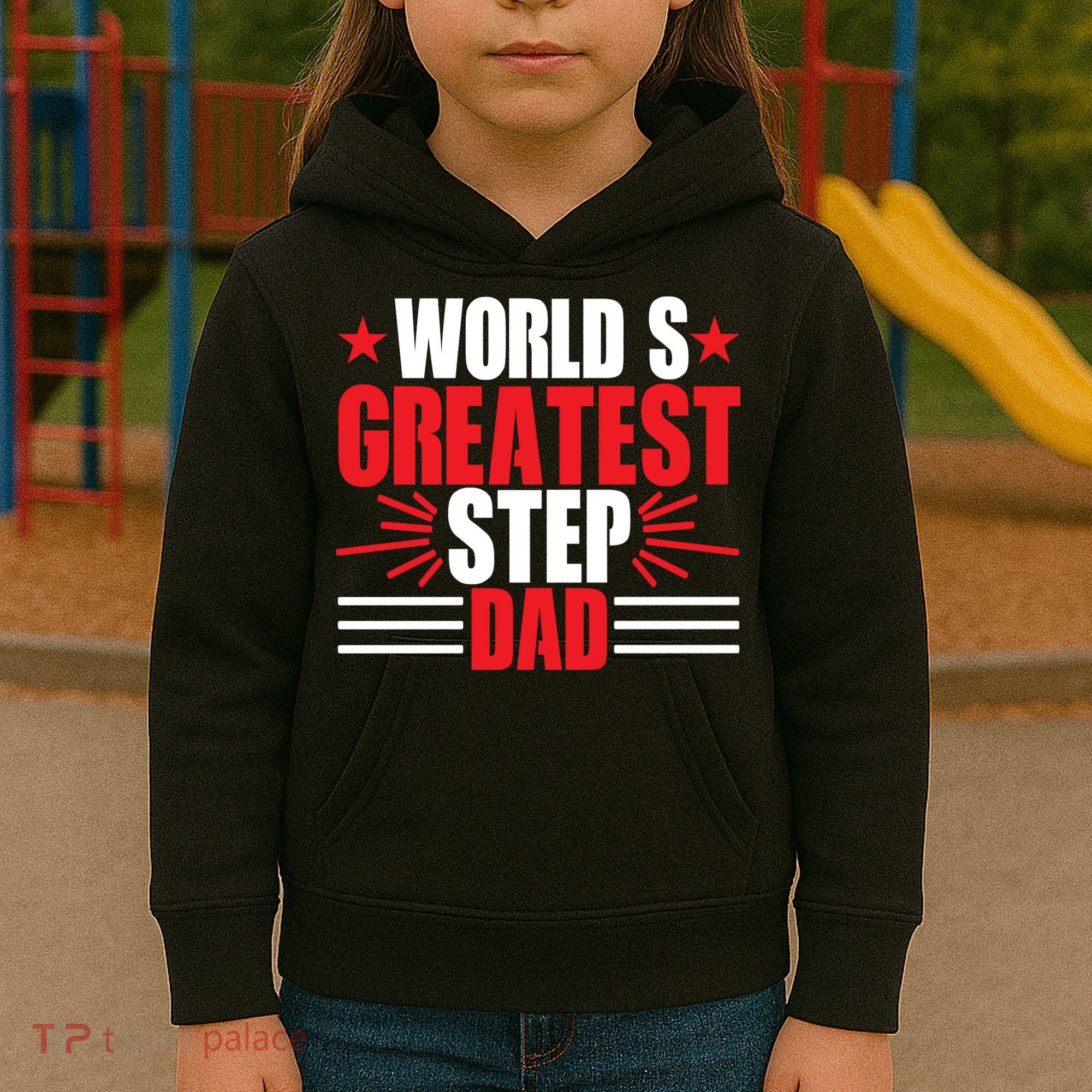 Father's Day Gift, World's Greatest Step Dad Plus Size Shirts For Dad Son Family Kids Hoodie