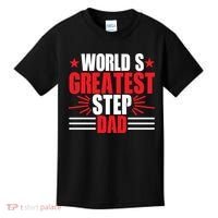 Father's Day Gift, World's Greatest Step Dad Plus Size Shirts For Dad Son Family Kids T-Shirt thumb 0