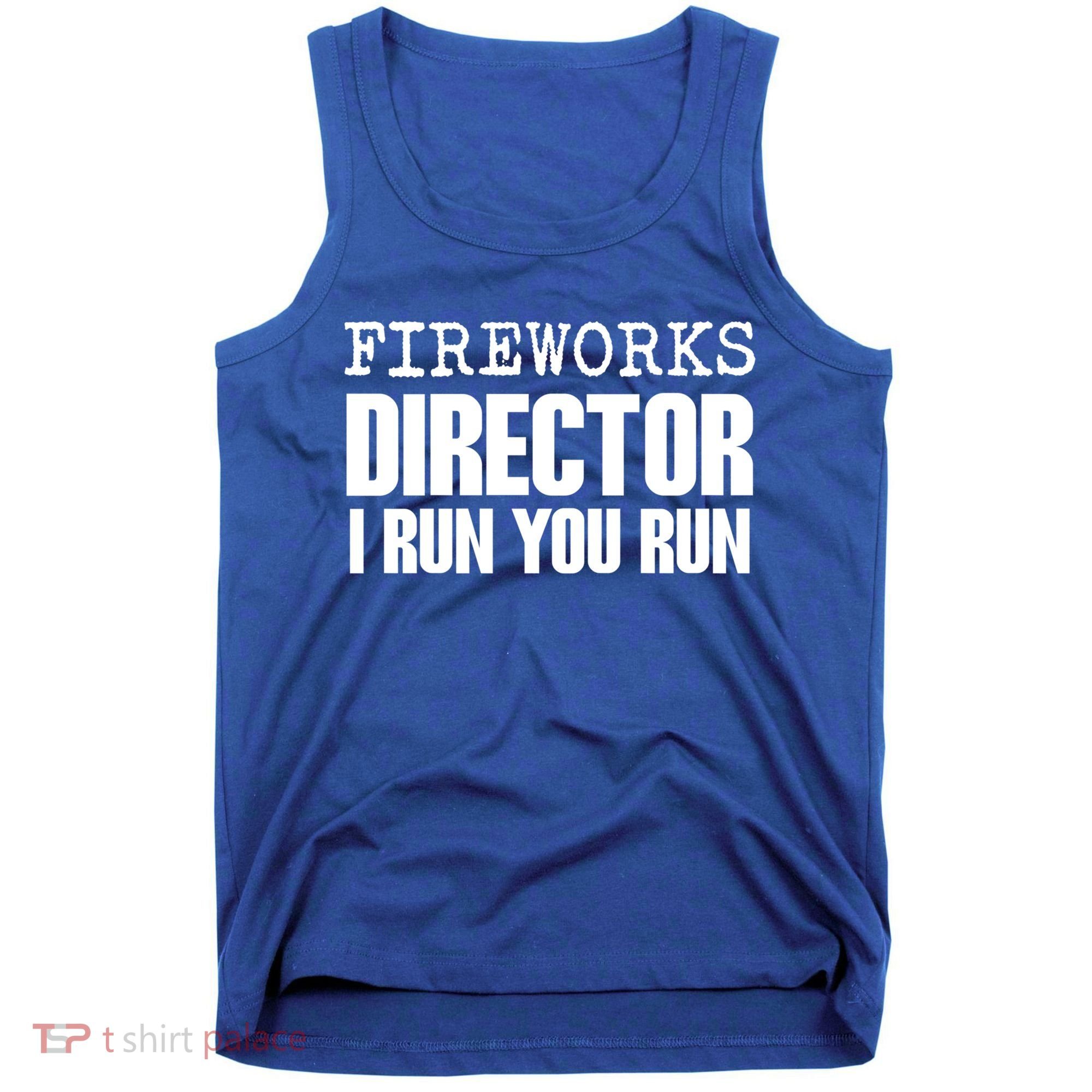 Fireworks Director Gift Tank Top