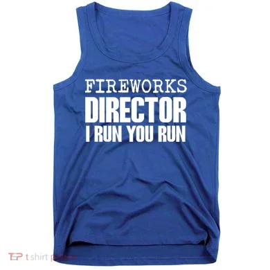 Fireworks Director Gift Tank Top