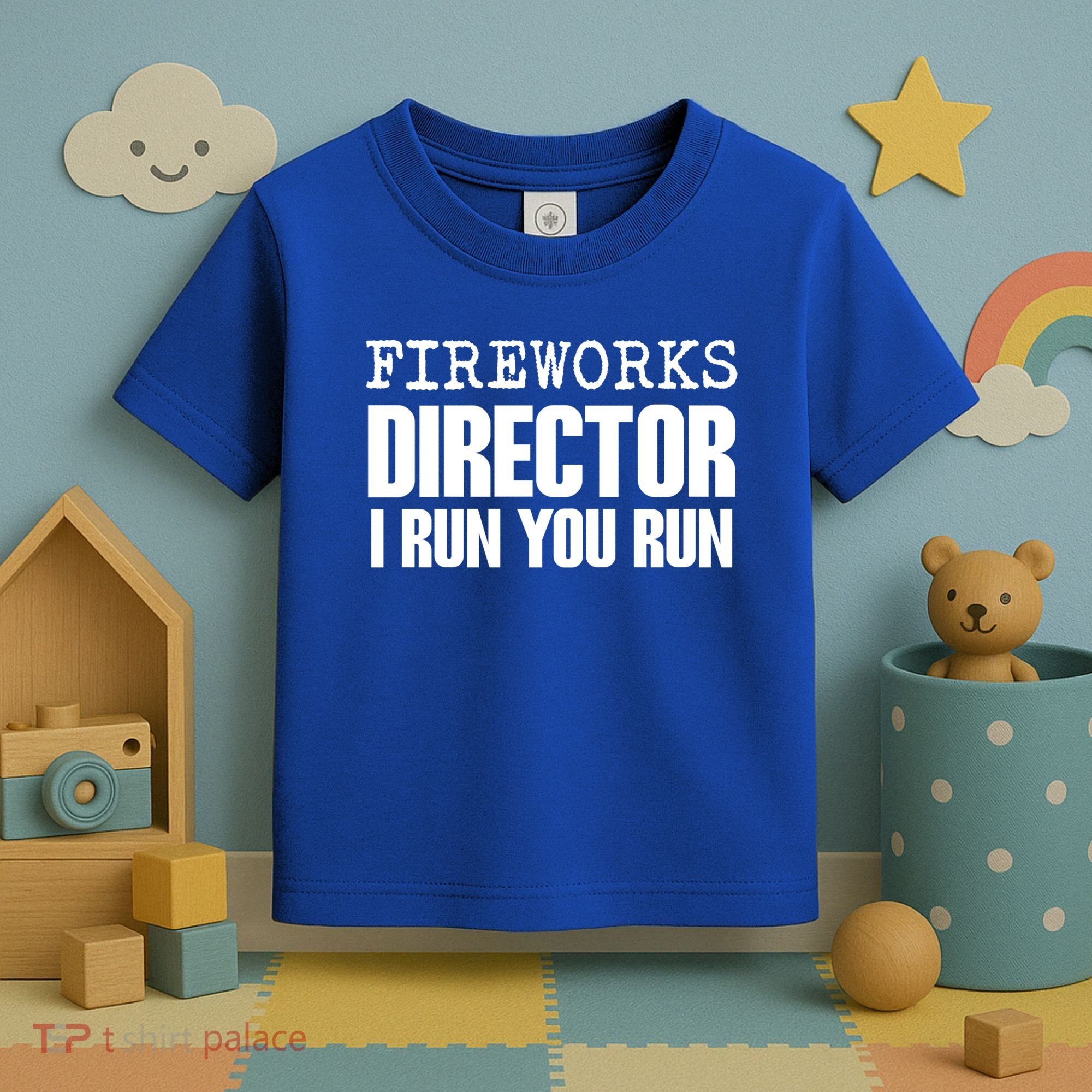 Fireworks Director Gift Toddler T-Shirt