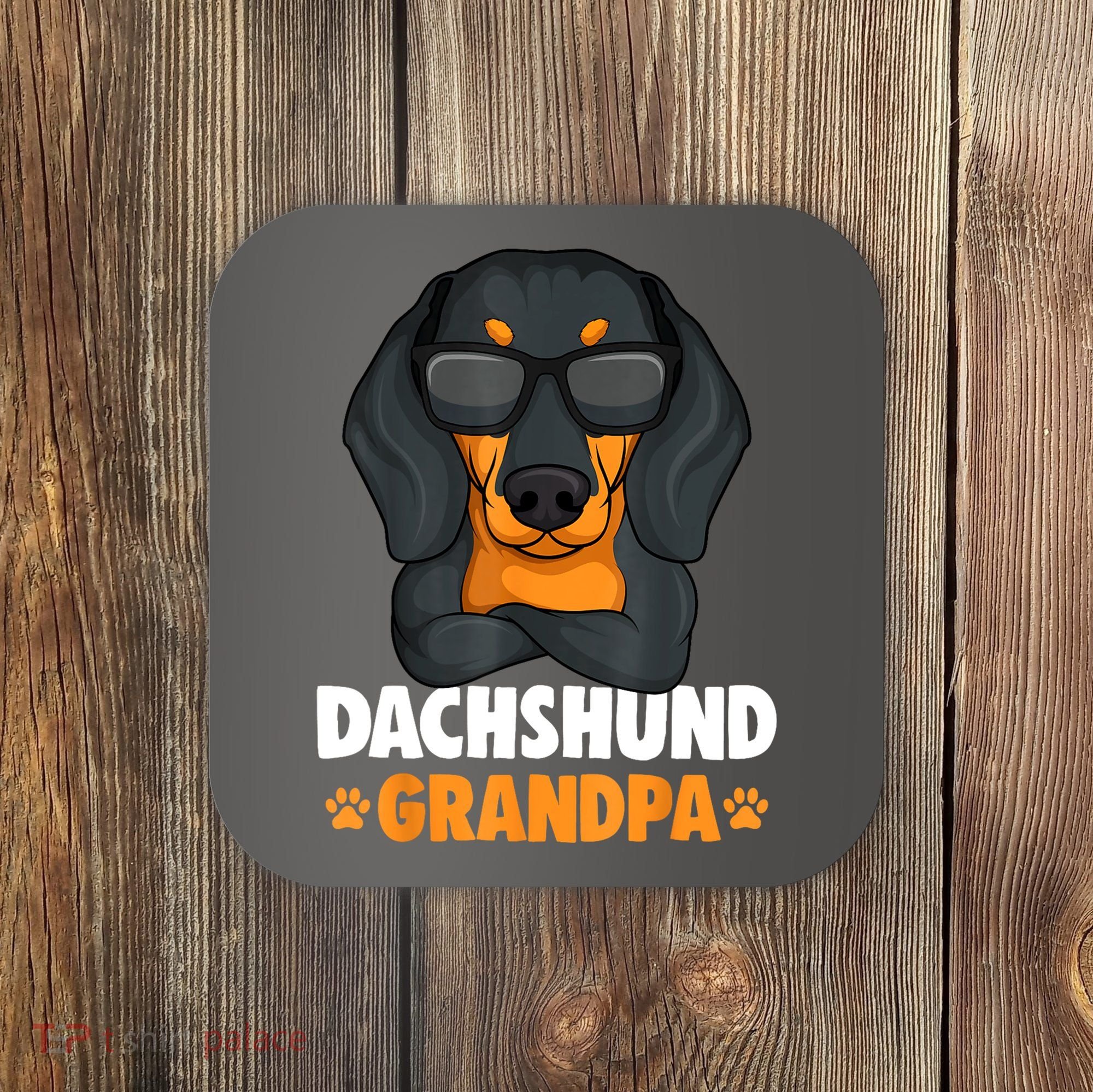 Funny Dachshund Grandpa Cute Weiner Dog Best Gift Coaster