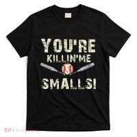 Funny Dad Gift YouRe Killing Me Smalls Dad And Child T-Shirt thumb 0