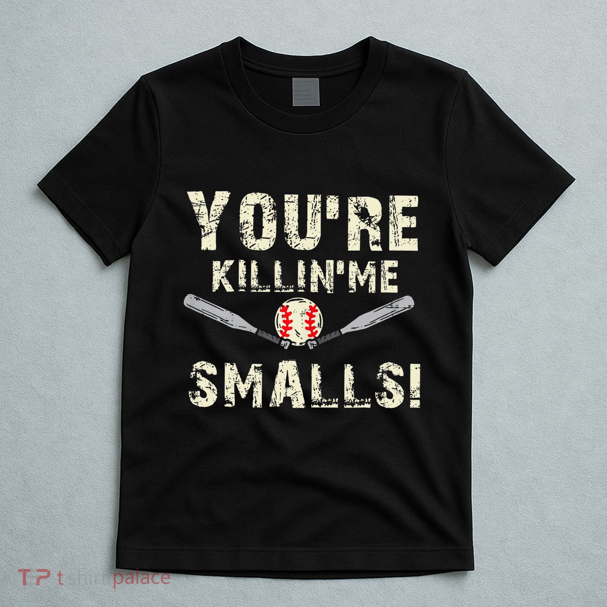 Funny Dad Gift YouRe Killing Me Smalls Dad And Child T-Shirt