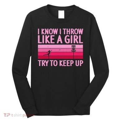 Funny Disc Golf Art For  Disc Golf Player Long Sleeve Shirt