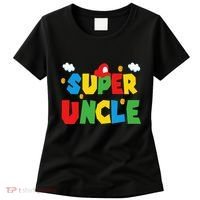 Fathers Day Gift Uncle Gift From Niece Nephew Sister Brother Women's T-Shirt thumb 0