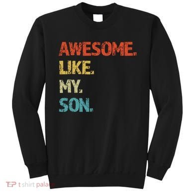 Fathers Day Gift Funny Dad Sweatshirt
