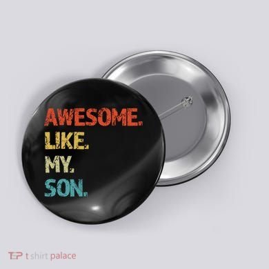 Fathers Day Gift Funny Dad Button