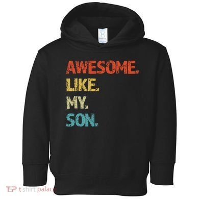 Fathers Day Gift Funny Dad Toddler Hoodie