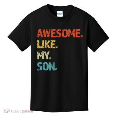 Fathers Day Gift Funny Dad Kids T-Shirt
