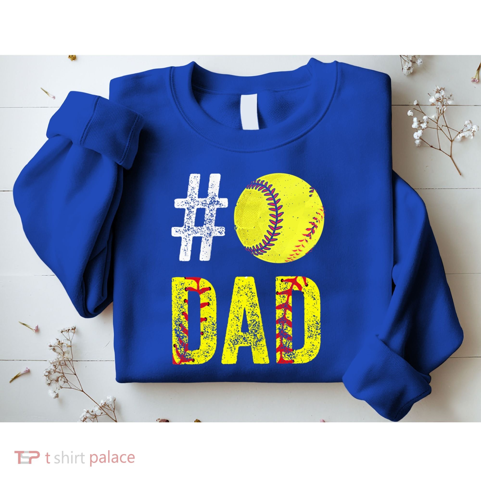 Fathers Day Gift Number One Softball Dad Cute Gift Sweatshirt