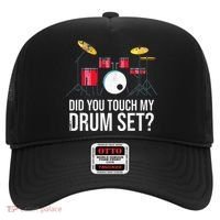 Funny Drummer Gift Did You Touch My Drum Set Drums Hat thumb 0