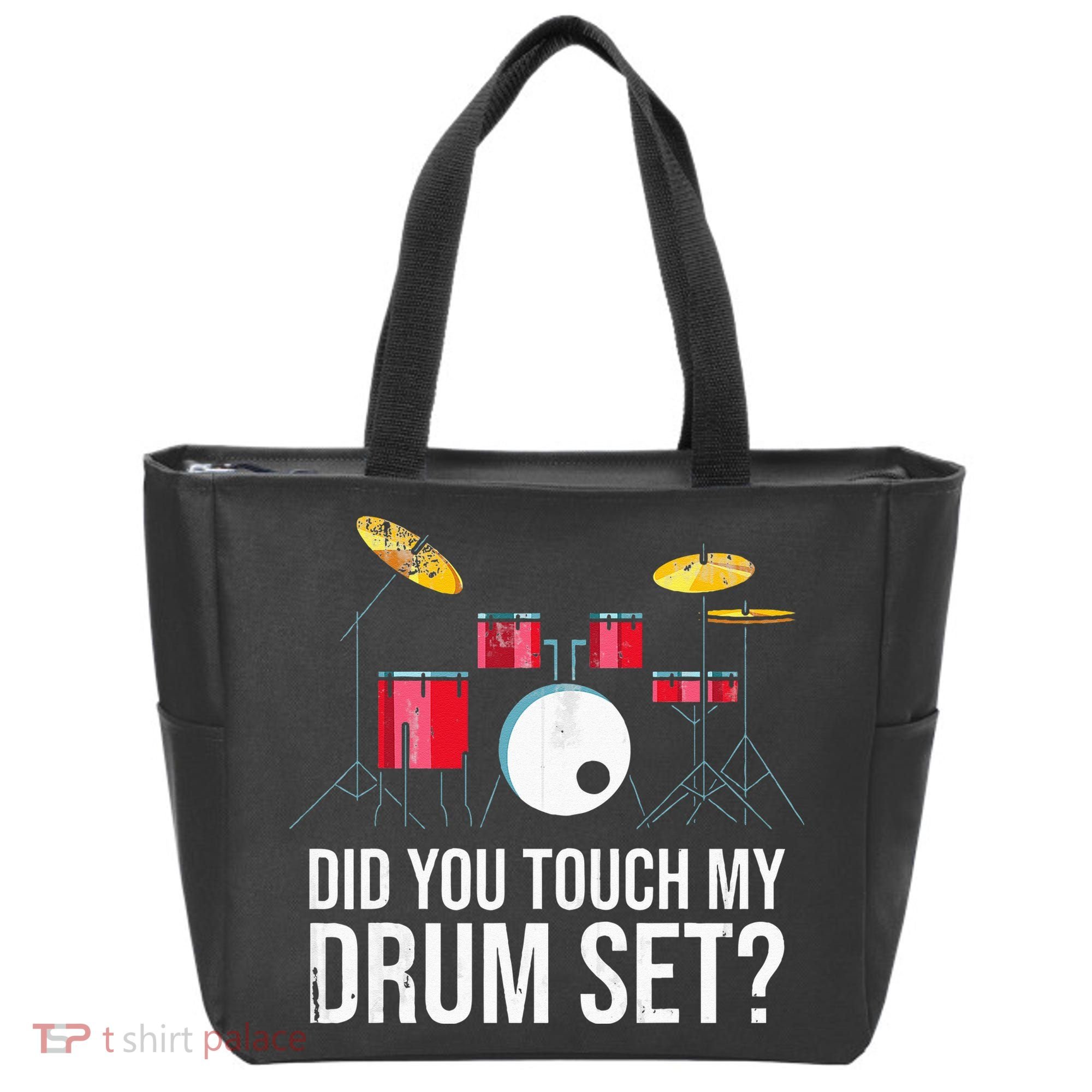 Funny Drummer Gift Did You Touch My Drum Set Drums Tote Bag