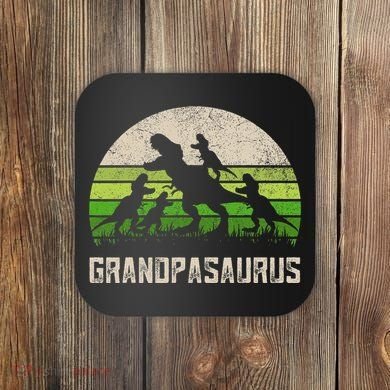 Fathers Day Grandpa Grandpasaurus Dinosaur Coaster