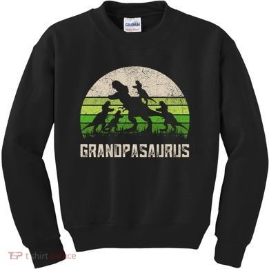 Fathers Day Grandpa Grandpasaurus Dinosaur Kids Sweatshirt