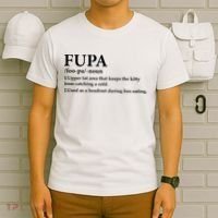 Fupa Definition Gift , FUPA Defined ,Fupa Definition Dad Gift, Mature Living My T-Shirt thumb 6