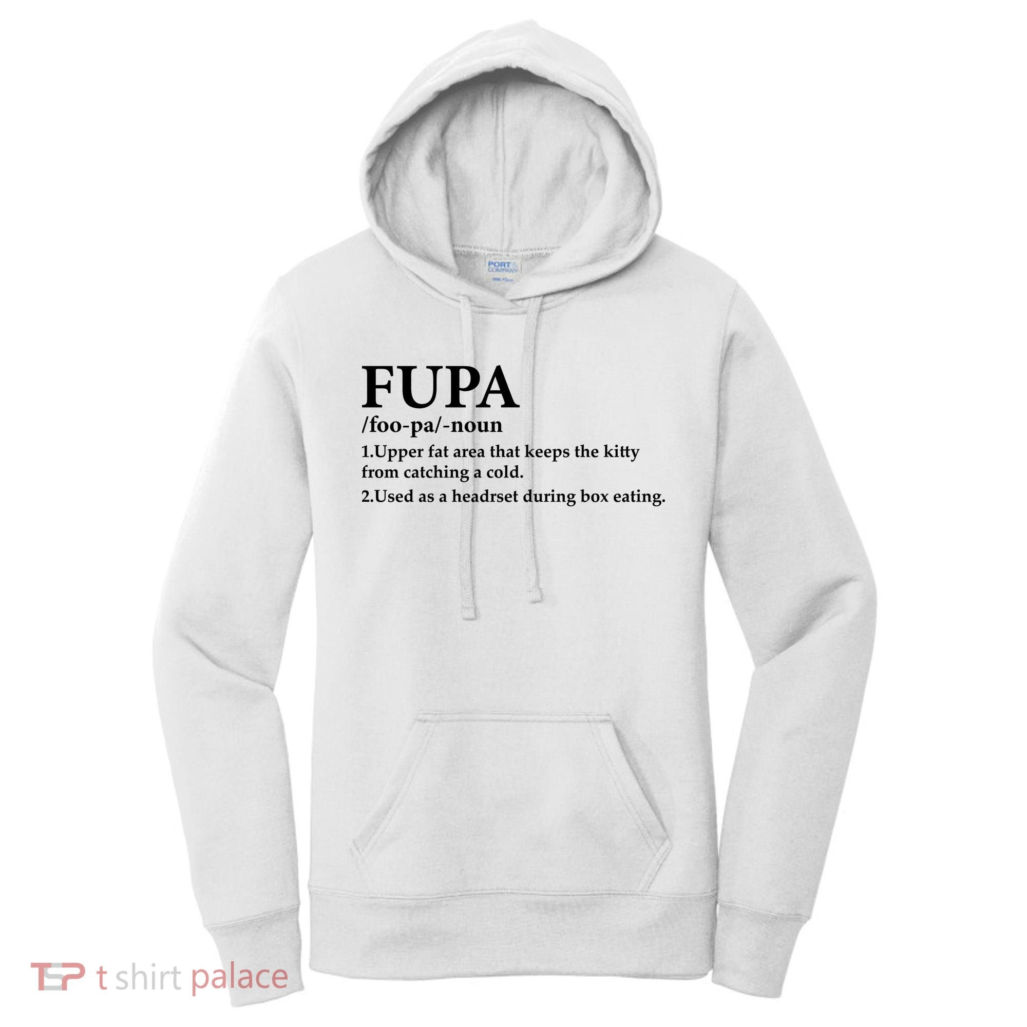 Fupa Definition Gift , FUPA Defined ,Fupa Definition Dad Gift, Mature Living My Women's Hoodie