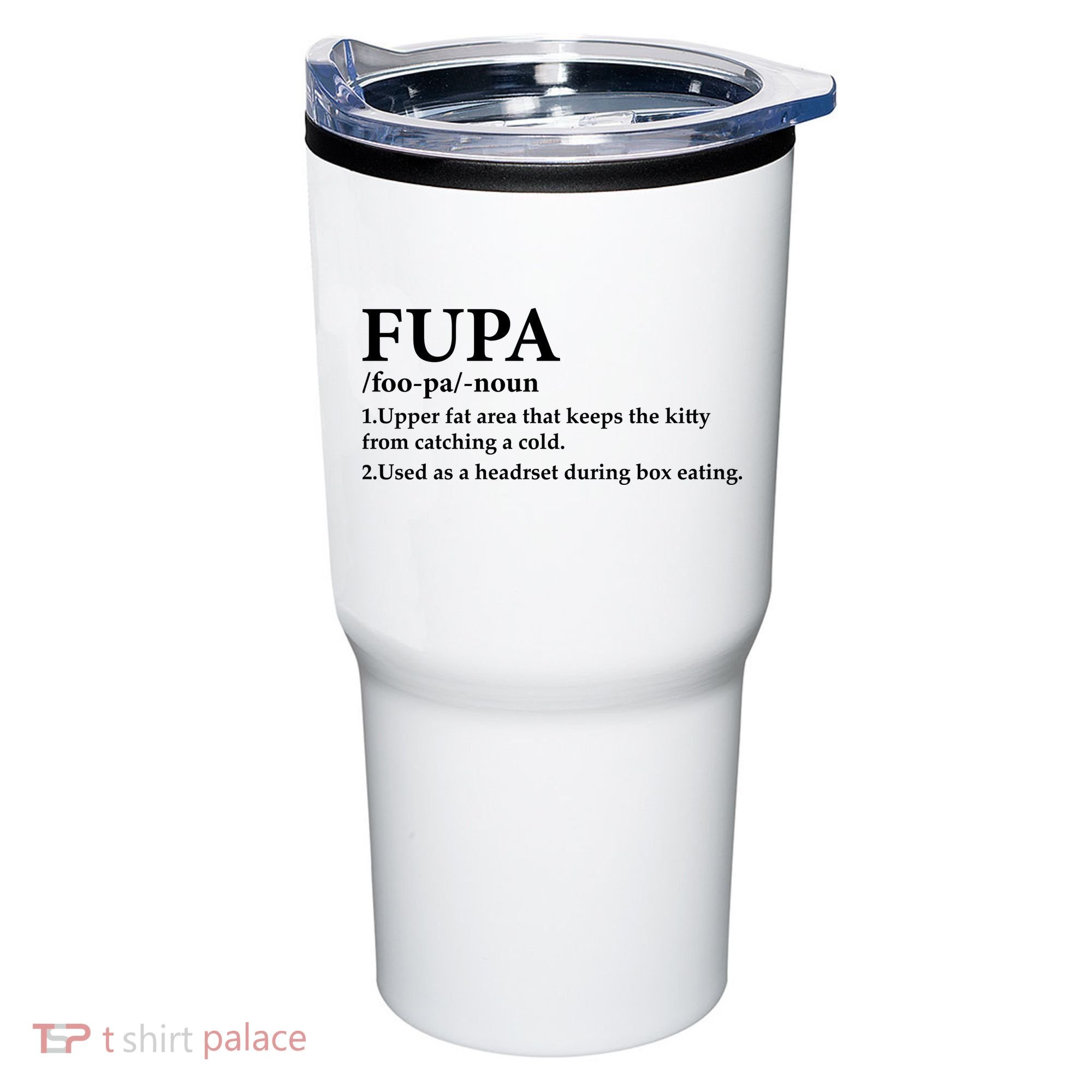 Fupa Definition Gift , FUPA Defined ,Fupa Definition Dad Gift, Mature Living My Tumbler