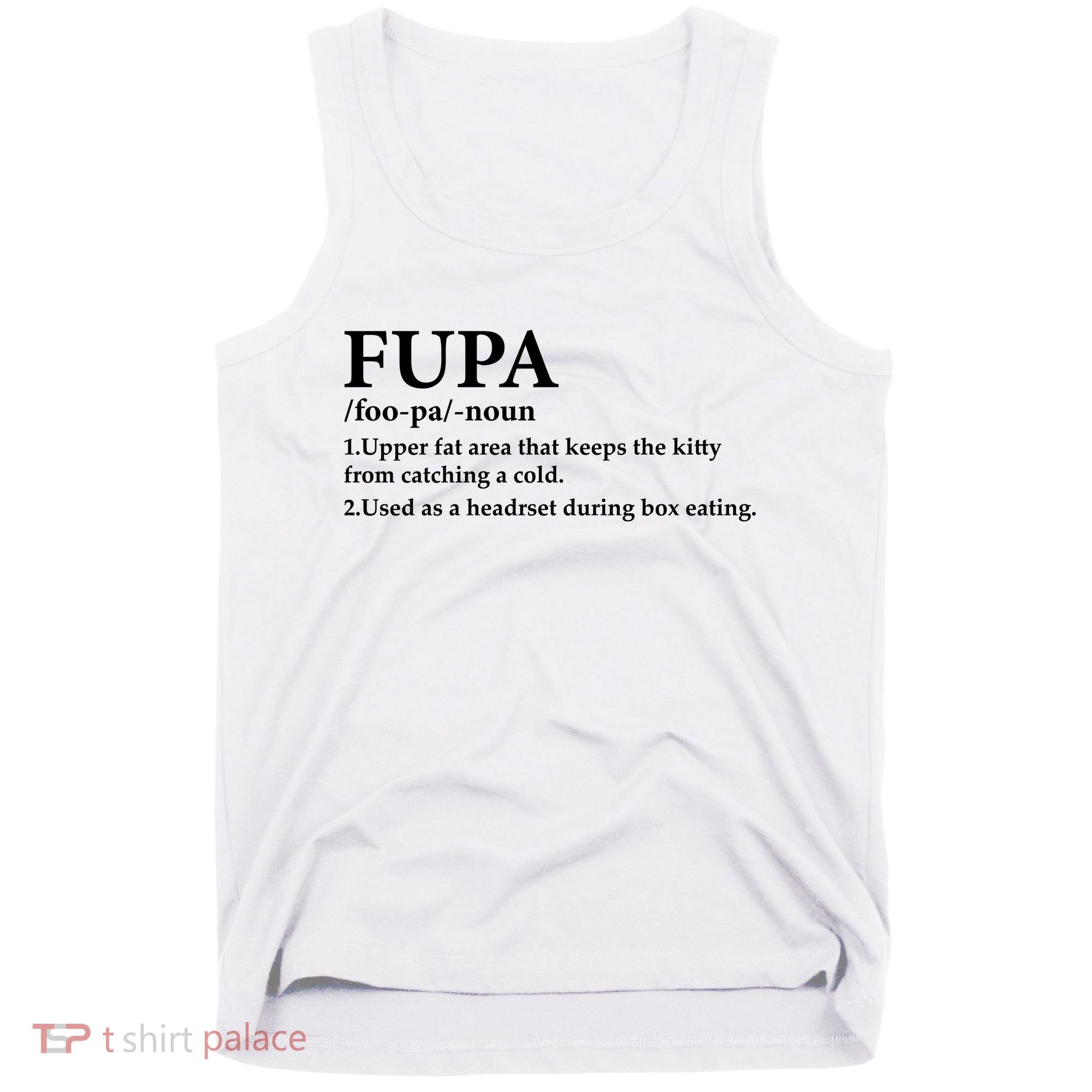 Fupa Definition Gift , FUPA Defined ,Fupa Definition Dad Gift, Mature Living My Tank Top