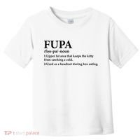 Fupa Definition Gift , FUPA Defined ,Fupa Definition Dad Gift, Mature Living My Toddler T-Shirt thumb 0