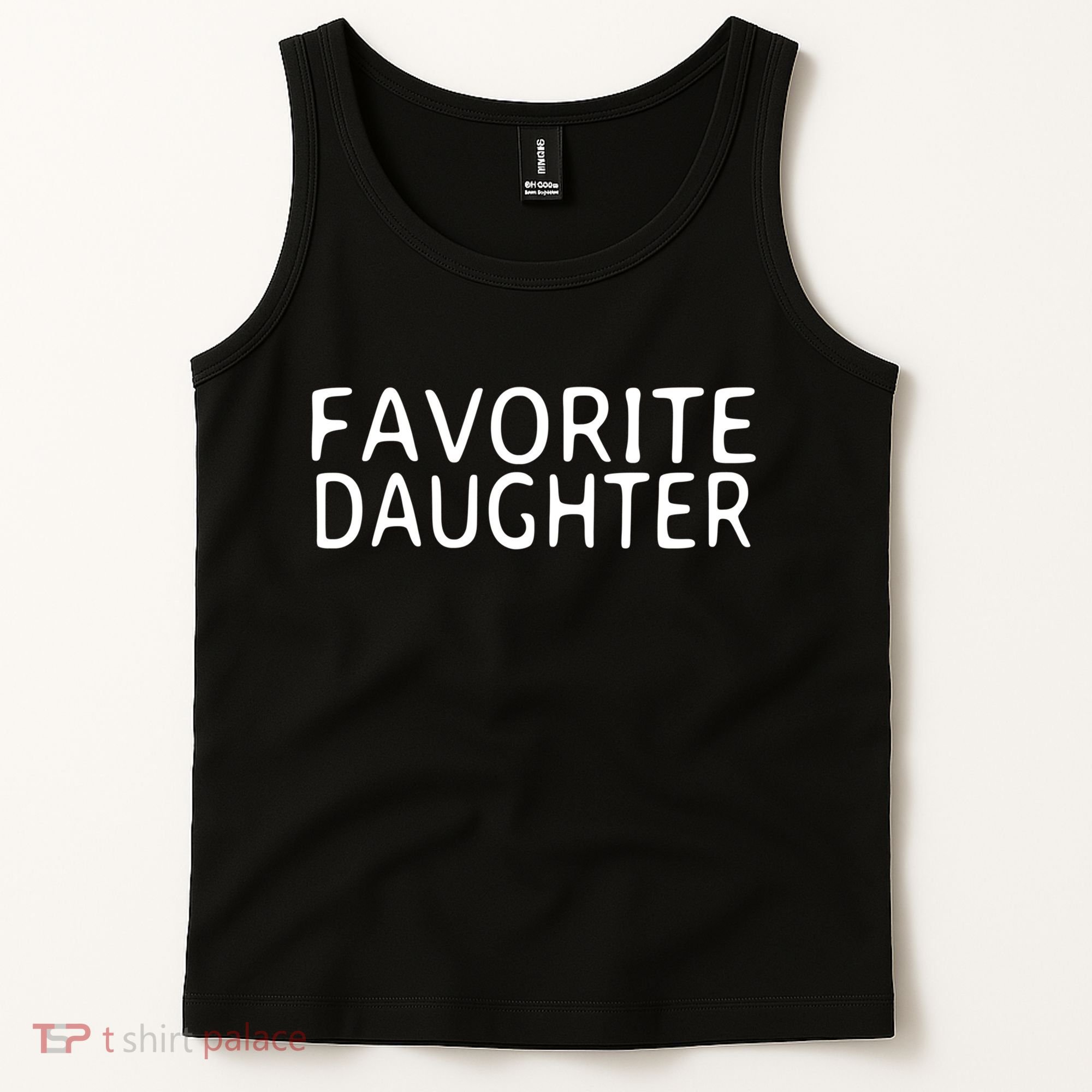 Favorite Daughter Gift Tank Top