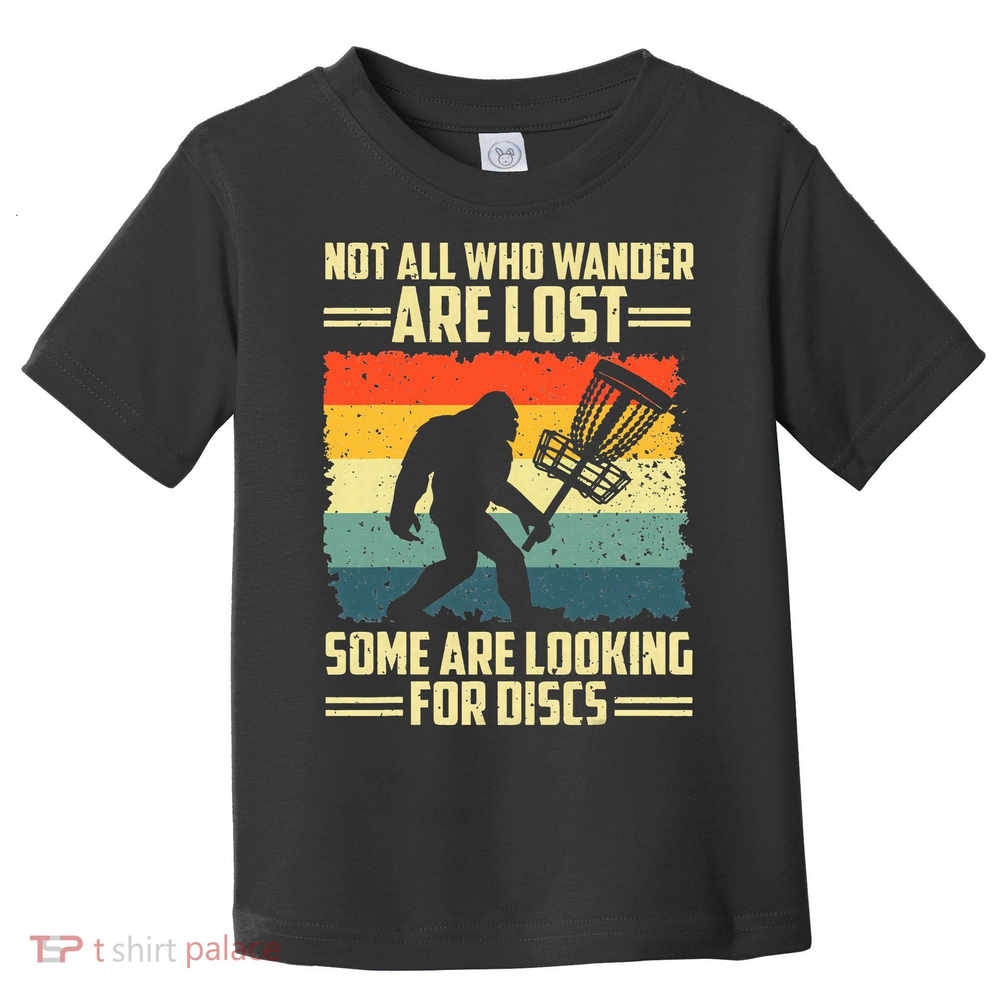 Funny Disc Golf Bigfoot For Disc Golf Players Toddler T-Shirt