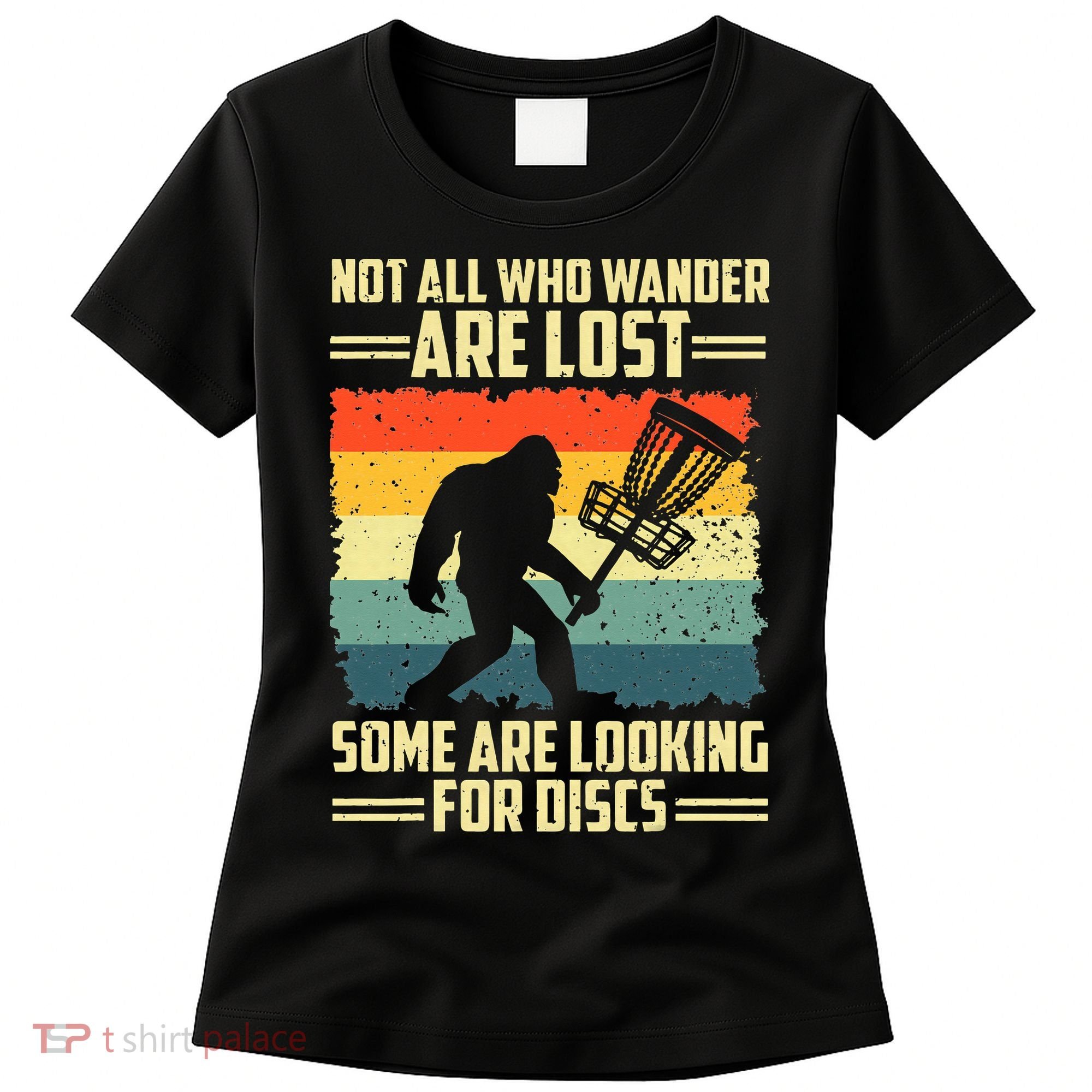 Funny Disc Golf Bigfoot For Disc Golf Players Women's T-Shirt