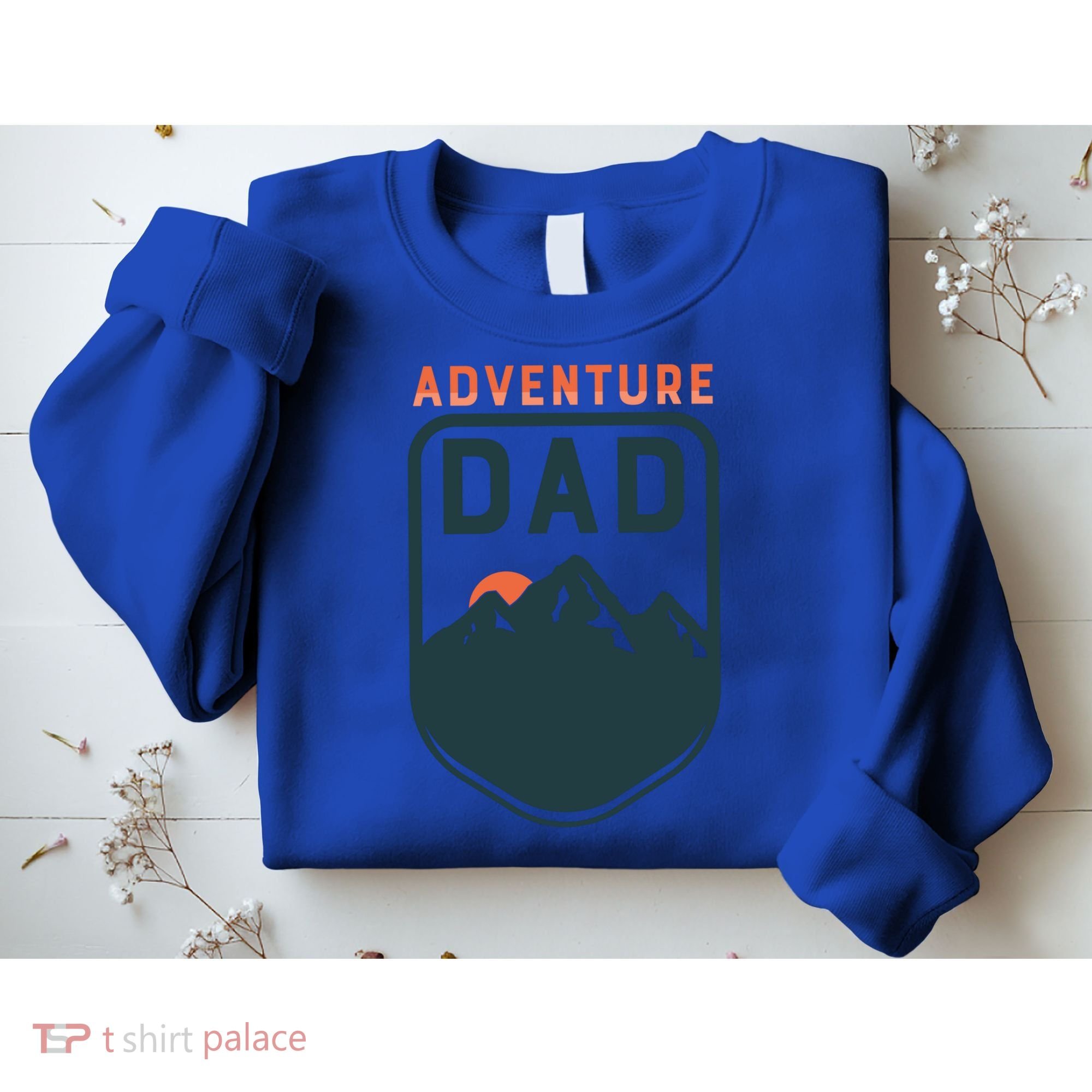 Fathers Day Gift Adventure Dad Gift Hiking Outdoors Camping Gift Sweatshirt