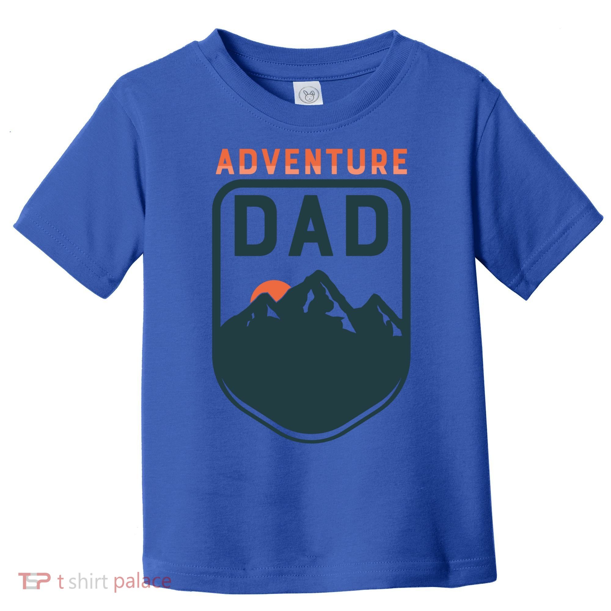 Fathers Day Gift Adventure Dad Gift Hiking Outdoors Camping Gift Toddler T-Shirt