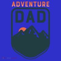 Fathers Day Gift Adventure Dad Gift Hiking Outdoors Camping Gift Women's T-Shirt thumb 6