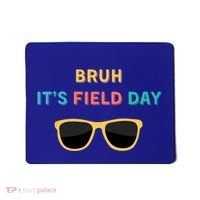 Field Day Gear Field Day Cute For Teachers And Cute Gift Mousepad thumb 0