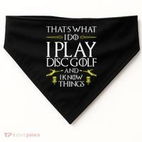 Funny Disc Golf That's What I do I play Disc Golf USA-Made Doggie Bandana thumb 0