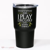 Funny Disc Golf That's What I do I play Disc Golf Tumbler thumb 0