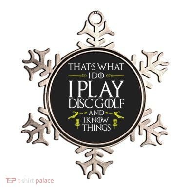 Funny Disc Golf That's What I do I play Disc Golf Ornament