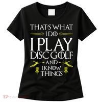 Funny Disc Golf That's What I do I play Disc Golf Women's T-Shirt thumb 0
