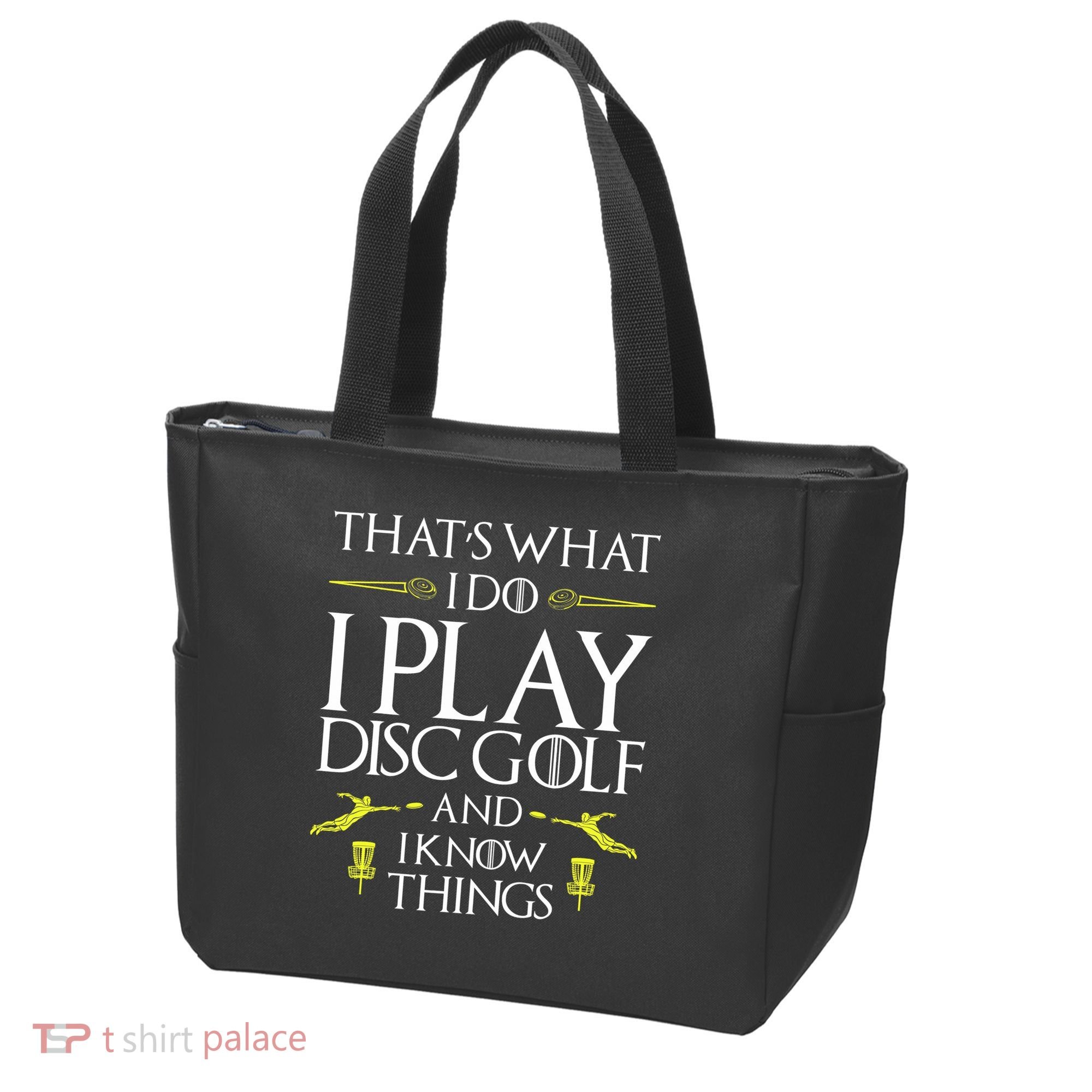 Funny Disc Golf That's What I do I play Disc Golf Tote Bag
