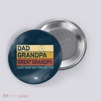Fathers Day Gift from Grand Dad Grandpa Great Grandpa Button thumb 0