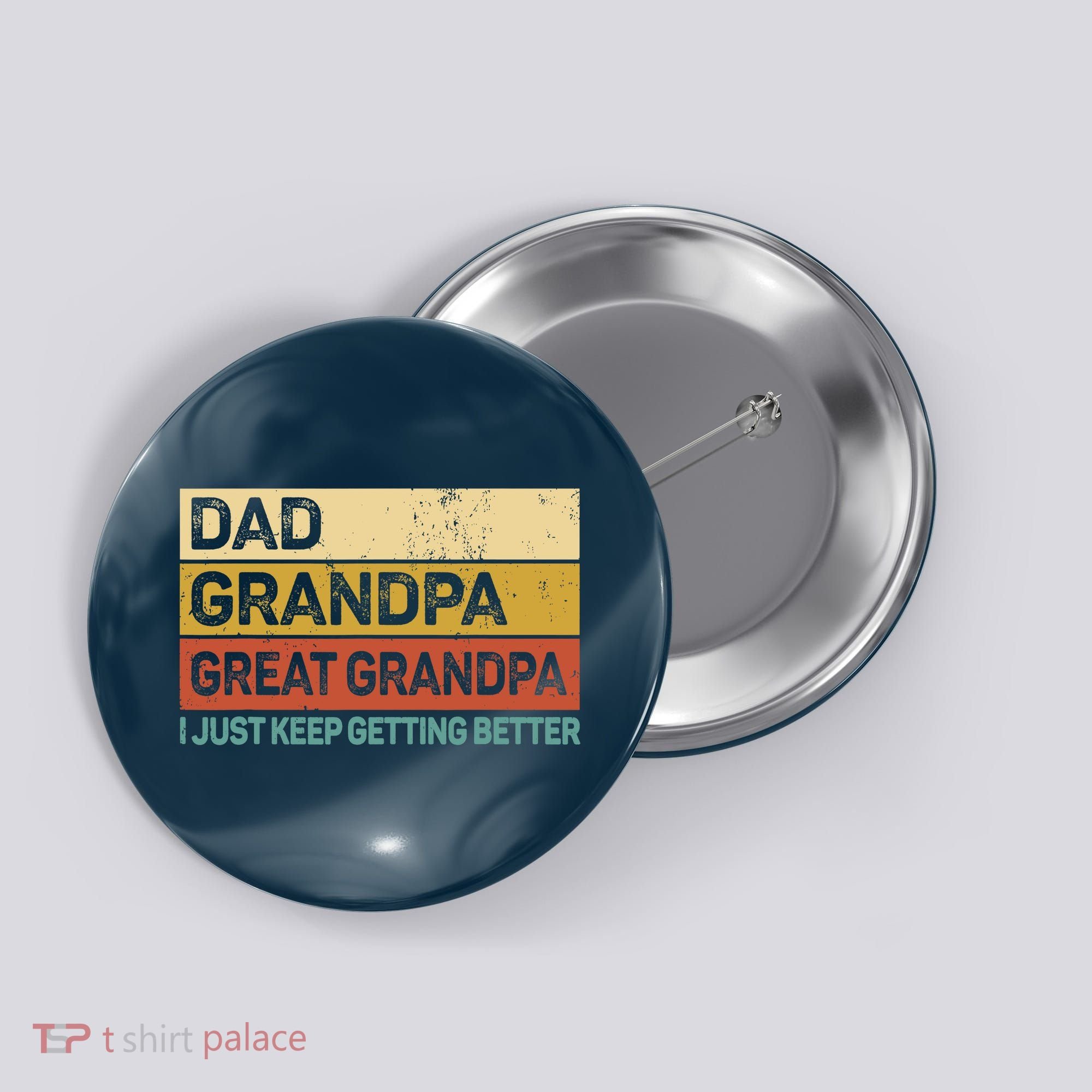 Fathers Day Gift from Grand Dad Grandpa Great Grandpa Button
